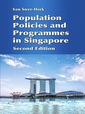 cover image of Population Policies and Programmes in Singapore, 2nd edition